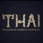Thai - The House of Authentic Ingredients