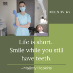 emergency dentist life is short smile while you still have teeth