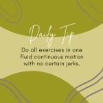 pilates instruction do all exercises in one fluid continuous motion with no certain jerks